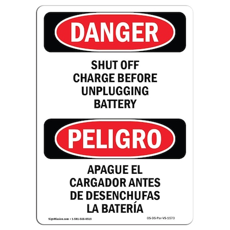Signmission OSHA, Shut Off Charger Before Unplugging Bilingual, 10in X 7in Rigid Plastic, 7" W, 10" L, Spanish OS-DS-P-710-VS-1573